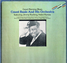 Load image into Gallery viewer, Count Basie And His Orchestra* Featuring Jimmy Rushing, Helen Humes : Good Morning Blues (2xLP, Comp, Pin)
