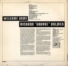 Load image into Gallery viewer, Richard &quot;Groove&quot; Holmes : Welcome Home (LP, Album, Gat)
