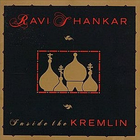Ravi Shankar : Inside The Kremlin (CD, Album)
