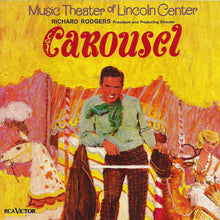Charger l&#39;image dans la galerie, Rodgers &amp; Hammerstein : Carousel - Original Cast - Music Theater Of Lincoln Center (CD, Album, RE)

