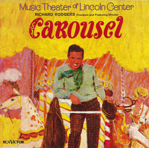Rodgers & Hammerstein : Carousel - Original Cast - Music Theater Of Lincoln Center (CD, Album, RE)