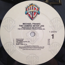 Load image into Gallery viewer, Michael Franks : The Camera Never Lies (LP, Album, All)
