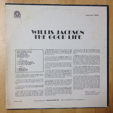 Load image into Gallery viewer, Willis Jackson : The Good Life (LP, Album, Mono)
