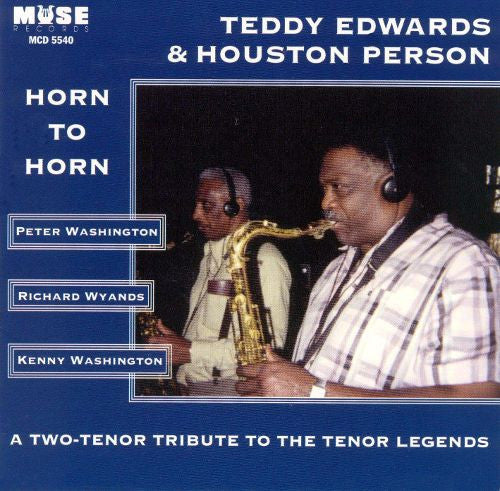 Teddy Edwards, Houston Person : Horn To Horn (CD, Album)
