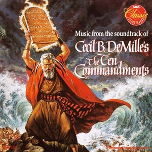 Elmer Bernstein : Music From The Soundtrack Of Cecil B. DeMille's "The Ten Commandments" (CD, Album, RE)