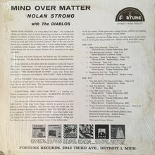 Load image into Gallery viewer, Nolan Strong with The Diablos : Mind Over Matter (LP, Album, RP)
