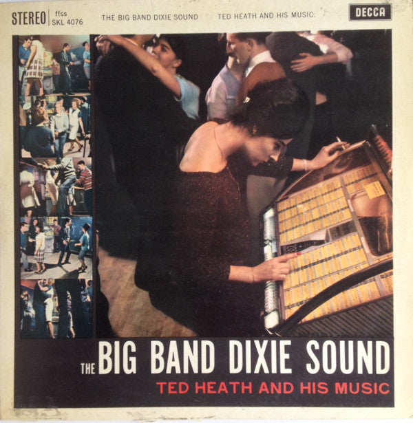 Ted Heath And His Music : The Big Band Dixie Sound (LP, Album)
