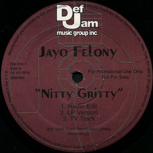 Jayo Felony : Nitty Gritty (12", Promo)
