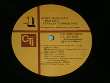 Load image into Gallery viewer, Stanley Turrentine : Don&#39;t Mess With Mister T. (LP, Album, Quad)
