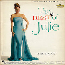 Laden Sie das Bild in den Galerie-Viewer, Julie London : The Best Of Julie (LP, Comp)

