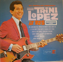 Load image into Gallery viewer, Trini Lopez : By Popular Demand More Trini Lopez At P.J.&#39;s (LP, Album, Mono)
