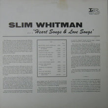 Load image into Gallery viewer, Slim Whitman : Heart Songs &amp; Love Songs (LP, Album, Mono)
