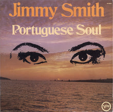 Laden Sie das Bild in den Galerie-Viewer, Jimmy Smith : Portuguese Soul (LP, Album)
