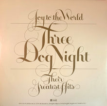 Laden Sie das Bild in den Galerie-Viewer, Three Dog Night : Joy To The World - Their Greatest Hits (LP, Comp, Ter)
