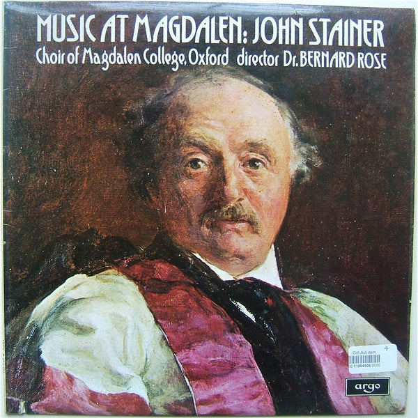 John Stainer / Magdalen College Choir Oxford, Bernard Rose (2), Ian Crabbe : Music At Magdalen: John Stainer (LP, Album)