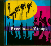 Laden Sie das Bild in den Galerie-Viewer, Various : Excello Vocal Groups (CD, Comp)
