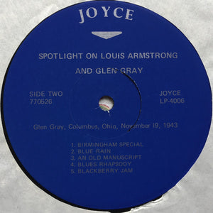 Louis Armstrong, Glen Gray : Spotlight On Louis Armstrong And Glen Gray (LP, Album)