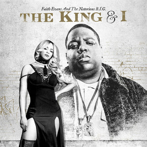 Faith Evans And The Notorious B.I.G.* : The King & I (2xLP, Album)