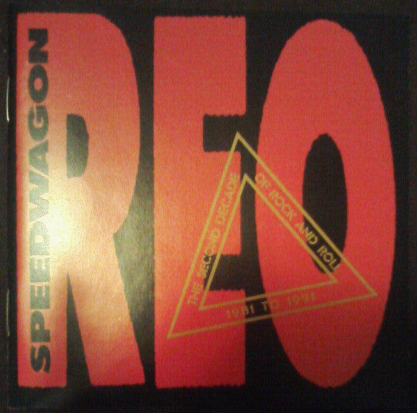 REO Speedwagon : The Second Decade Of Rock And Roll 1981 To 1991 (CD, Comp)