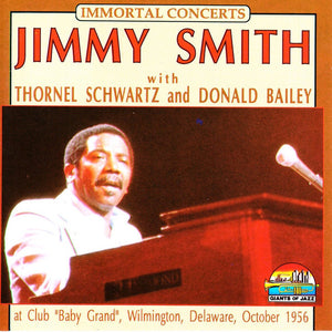 Jimmy Smith With Thornel Schwartz And Donald Bailey : Jimmy Smith (CD, Album, Comp)