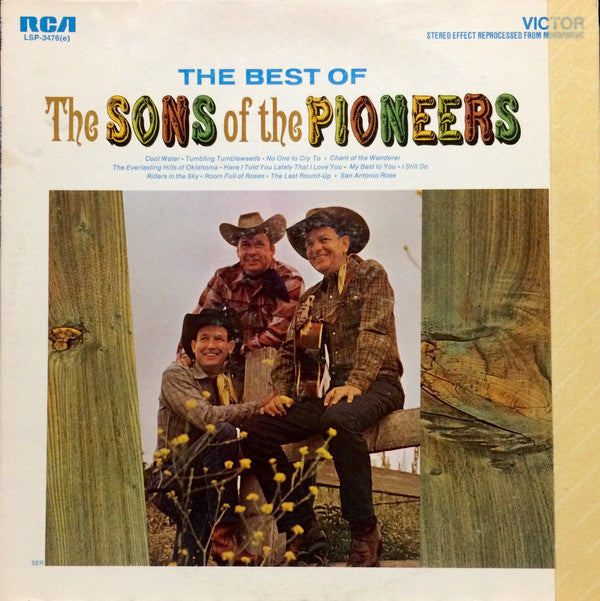 The Sons Of The Pioneers : The Best Of The Sons Of The Pioneers (LP, Comp, RE)