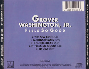 Grover Washington, Jr. : Feels So Good (CD, Album, RE)