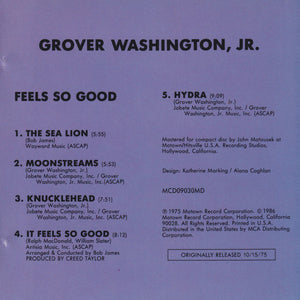 Grover Washington, Jr. : Feels So Good (CD, Album, RE)