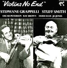 Stephane Grappelli*, Stuff Smith : Violins No End (CD, Album, RE, RM)