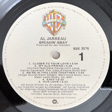 Laden Sie das Bild in den Galerie-Viewer, Al Jarreau : Breakin&#39; Away (LP, Album)
