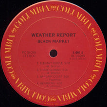 Laden Sie das Bild in den Galerie-Viewer, Weather Report : Black Market (LP, Album, Pit)
