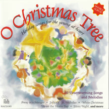 Laden Sie das Bild in den Galerie-Viewer, Various : O Christmas Tree (Holiday Songs For The Young At Heart) (CD, Album)
