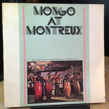 Load image into Gallery viewer, Mongo Santamaria : Mongo At Montreux (LP, Album, RI)
