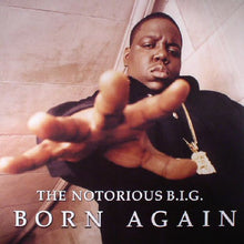 Laden Sie das Bild in den Galerie-Viewer, The Notorious B.I.G.* : Born Again (2xLP, Album, RE)
