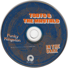 Load image into Gallery viewer, Toots &amp; The Maytals : Funky Kingston / In The Dark (CD, Comp)
