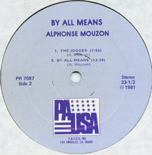 Laden Sie das Bild in den Galerie-Viewer, Alphonse Mouzon : By All Means (LP, Album)
