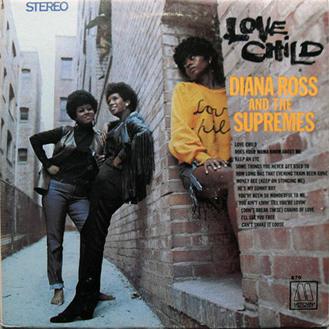 Diana Ross And The Supremes : Love Child (LP, Album)