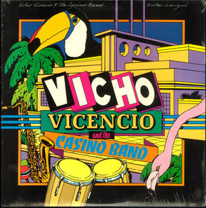 Vicho Vicencio And The Casino Band : Entre Amigos (LP, Album)