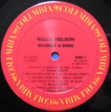 Charger l&#39;image dans la galerie, Willie Nelson : Without A Song (LP, Album, Car)
