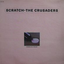 Load image into Gallery viewer, The Crusaders : Scratch (LP, Album, RE)
