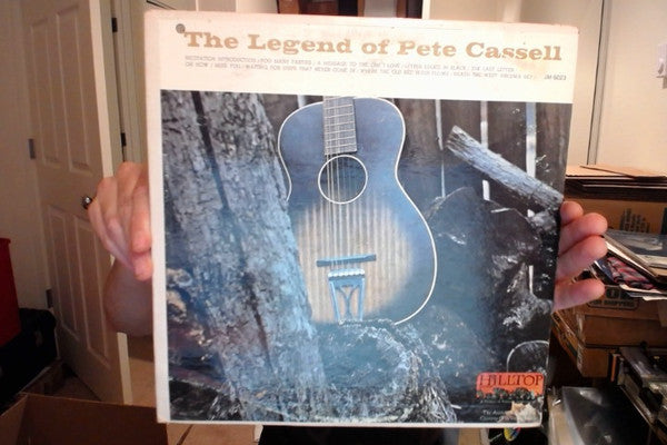 Pete Cassell : The Legend Of Pete Cassell (LP, Album, Mono)