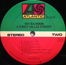 Charger l&#39;image dans la galerie, Roy Buchanan : A Street Called Straight (LP, Album, RI )
