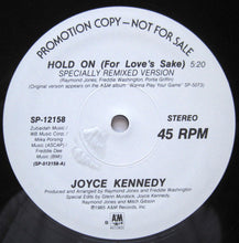 Charger l&#39;image dans la galerie, Joyce Kennedy : Hold On (For Love&#39;s Sake) (12&quot;, Promo)
