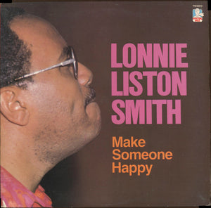 Lonnie Liston Smith : Make Someone Happy (LP, Album)