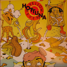 Laden Sie das Bild in den Galerie-Viewer, Hot Tuna : Yellow Fever (LP, Album)
