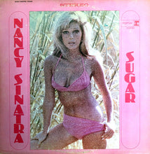 Load image into Gallery viewer, Nancy Sinatra : Sugar (LP, Album)
