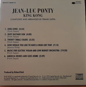 Jean-Luc Ponty : King Kong - Jean-Luc Ponty Plays The Music Of Frank Zappa (CD, Album, RE, EMI)