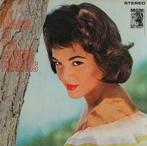 Connie Francis : My Thanks To You (LP, Album, RE, MGM)