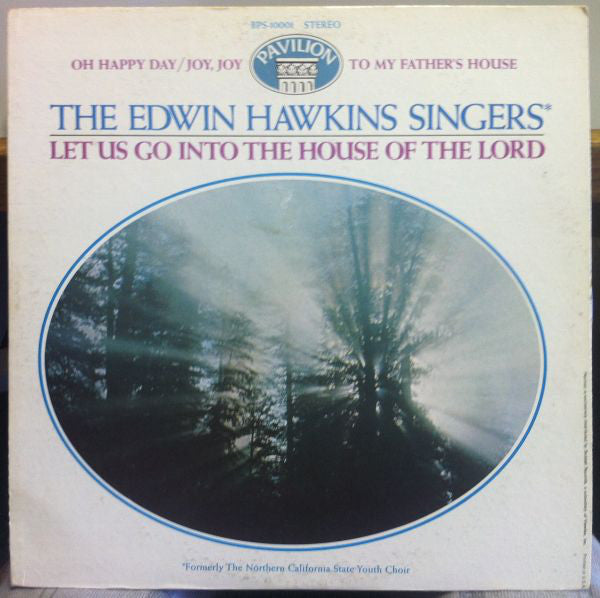 The Edwin Hawkins Singers* : Let Us Go Into The House Of The Lord (LP, Album)