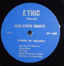 Load image into Gallery viewer, The Dixie Echoes : Shades Of Thought (LP, Album)
