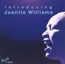 Juanita Williams (2) : Introducing Juanita Williams (CD, Album)